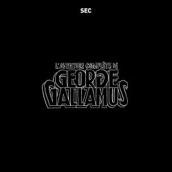 L'aventure complète de George Gallamus cover