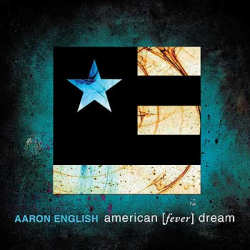 Aaron English - American (Fever) Dream