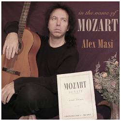 Alex Masi - In The Name Of Mozart