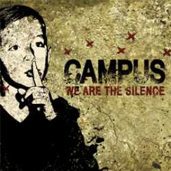 Campus - We Are The Silence