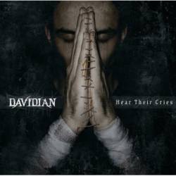 Davidian - Hear Their Cries