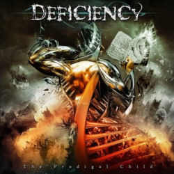 Deficiency - The Prodigal Child