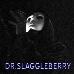 Dr. Slaggleberry - Dr. Slaggleberry