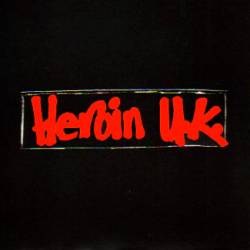 Heroin UK - Heroin UK