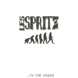 Les Spritz - …To The Prior