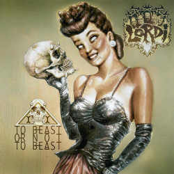 Lordi - To Beast Or Not To Beast