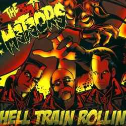 Meteors - Hell Train Rollin’