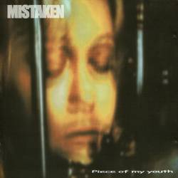 Mistaken - Piece Of My Youth