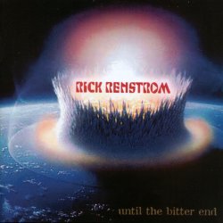 Rick Renstrom - Until The Bitter End