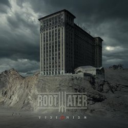 Rootwater - Visionism