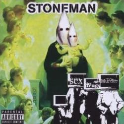 Stoneman - Sex Drugs Murder