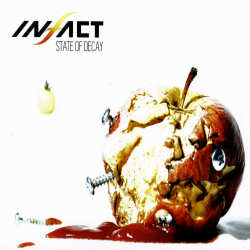 Infact - State Of Decay