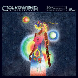 Ciolkowska - Psychedelia