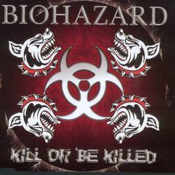 Kill Or Be Killed cover