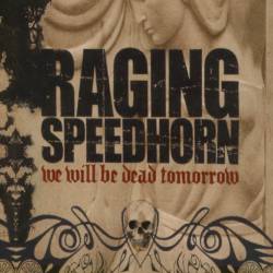 We Will Be Dead Tomorrow cover