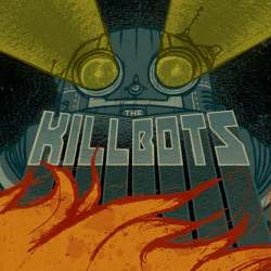 The Killbots cover