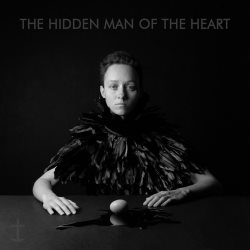 The Hidden Man Of The Heart cover