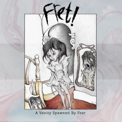 A Vanity Spawned By Fear cover