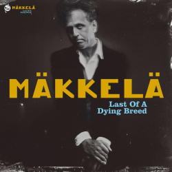 M�kkel� - Last Of A Dying Breed